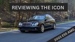 Reviewing The ICON! Bone Stock, 2003 E55 AMG, Pure 2000s High Horsepower Sedan Glory!
