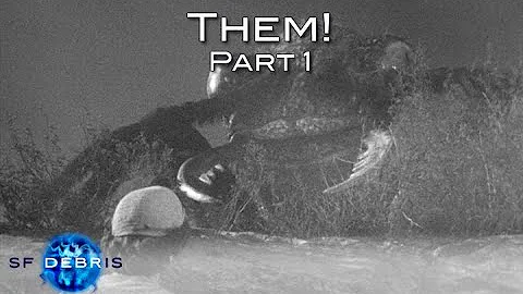 A Look at the Movie Them! (1954) Part 1