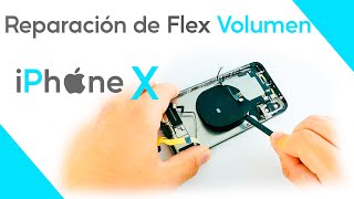 Cómo Reparar el Flex VOLUMEN/CARGA Inalámbrica de iPhone X