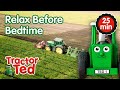  relaxing tractors for before bedtime  tractor ted official