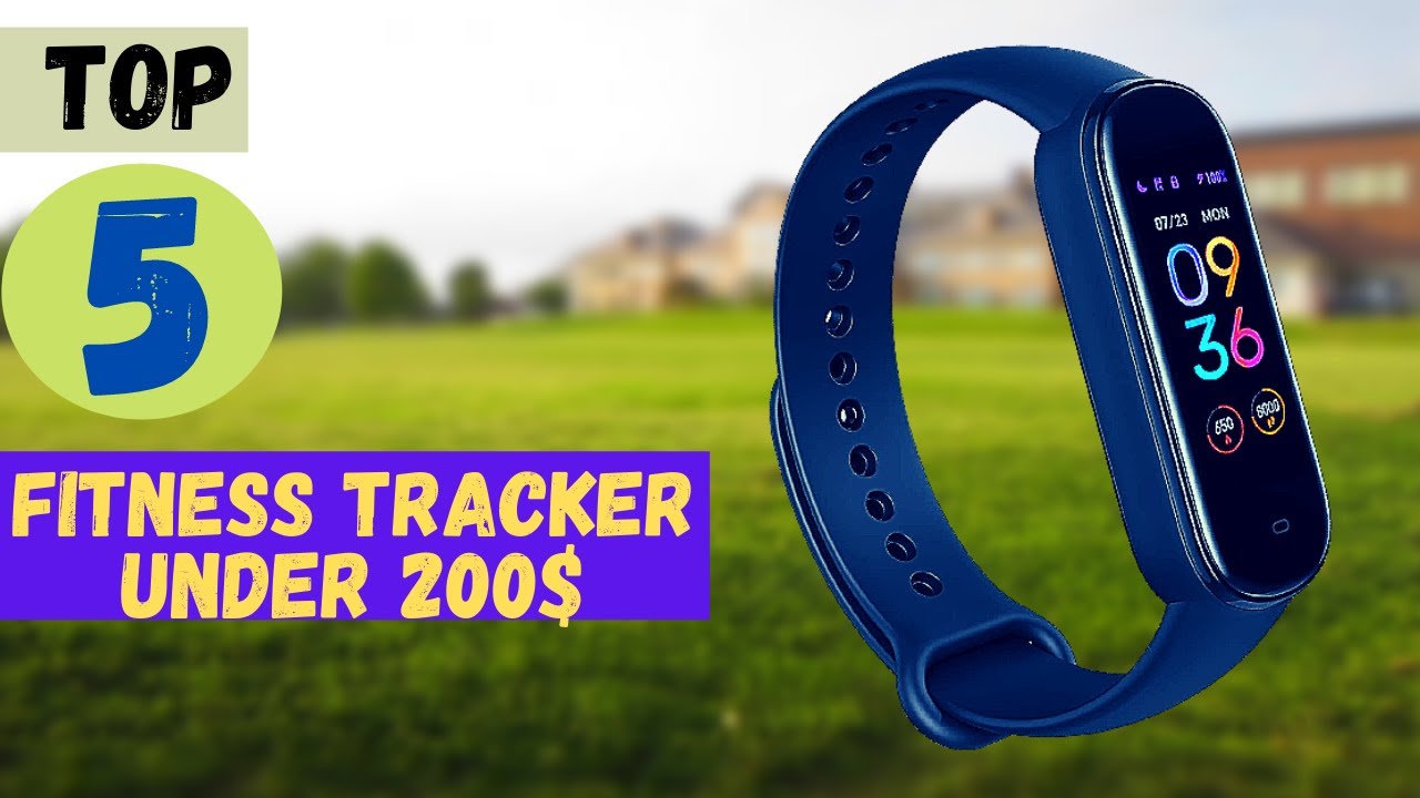 Top 5 Best Fitness Tracker Under 200 2022 🔥 YouTube