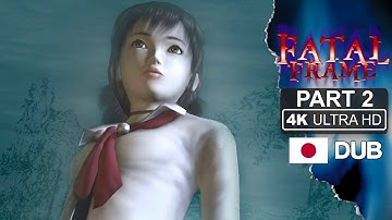 Project Zero/Fatal Frame (2001) Unofficial Remaster Gameplay Walkthrough part 2 (PS2) No Commentary