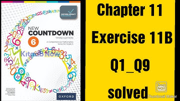 oxford new countdown book 6 third edition || chapter 11 || Exercise 11B || Q1_Q9 solved