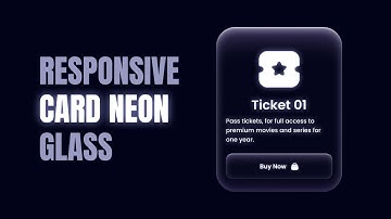 Responsive Card Neon Glass Using HTML & CSS | Hover Effects Animation