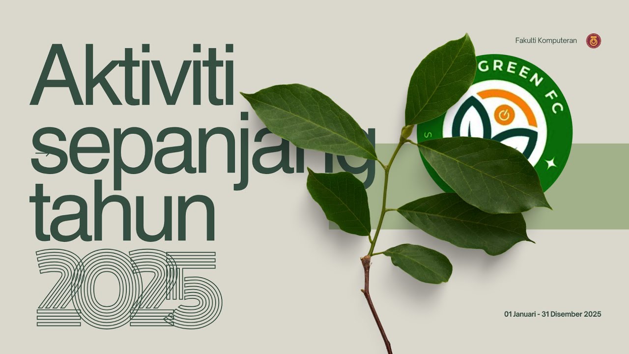 GREEN FC aktiviti sepanjang tahun 2025