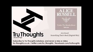 Alice Russell - Something That&#39;s Real - Digitek Mix