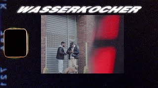 Dirtyx29 & Raqi ‘‘Wasserkocher‘‘