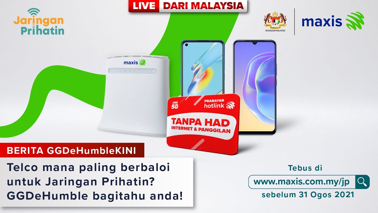 Jaringan Prihatin Maxis Cepat Tebus Before 30 Sept 2021 Ni Youtube