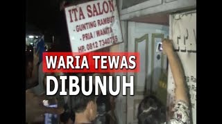 Waria Pemilik Salon Ditemukan Tewas, Diduga Dibunuh Kekasihnya