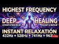 Deep Frequency Healing | Remove Negative Energy &amp; Restore Inner Peace