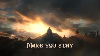 [GMV] Make You Stay
