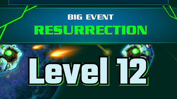 ¡NEW! BIG EVENT⎮RESURRECTION⎮GALAXY ATTACK: ALIEN SHOOTER⎮ LEVEL 12⎮Boss: Muriskull-II #alienshooter