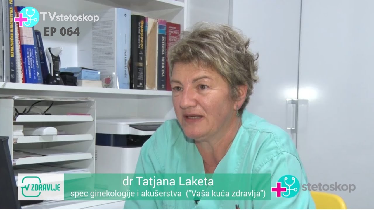 Dr Tatjana Laketa, "Ranica na grliću materice" | StetoskopTV EP064, Stetoskop