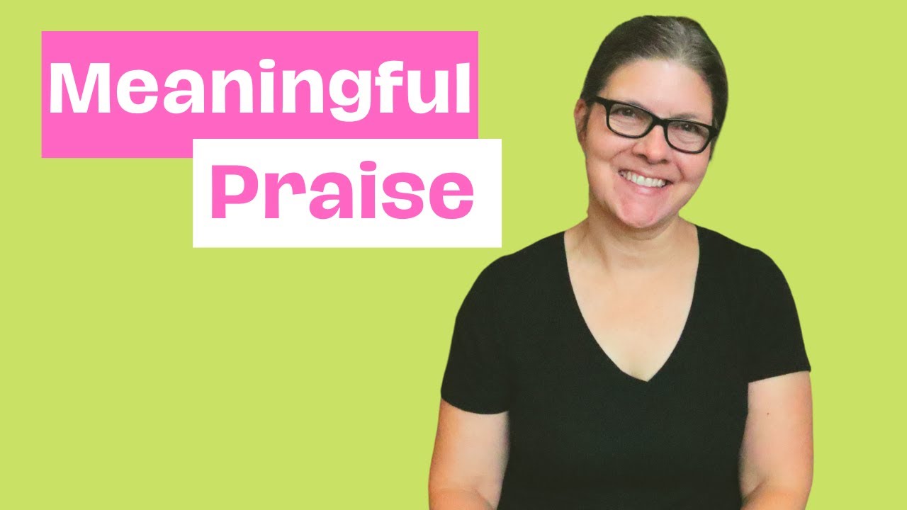 How to stop saying Good Job  (Guide to encouraging and praising toddlers)