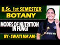B.Sc. Botany 1st Sem | NEP 2020 | Modes of Nutrition in Fungi | Unit-4 #bscbotany #botany