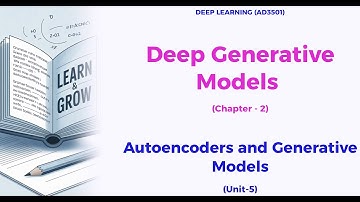 Deep Generative Models | Boltzmann Machine| DBN & GAN | Deep Learning AD3501  Deep learning Tutorial