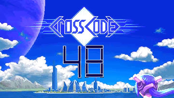 CrossCode : PART 48 "Capping off Gaia