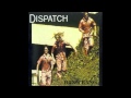 Dispatch  the general