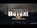 Shawn Mendes Mutual Lyrics mp3