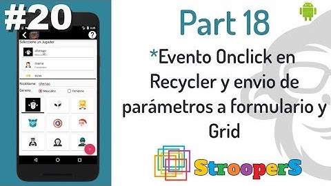 #20. Evento Onclick en Recycler para el envio de parametros entre formularios