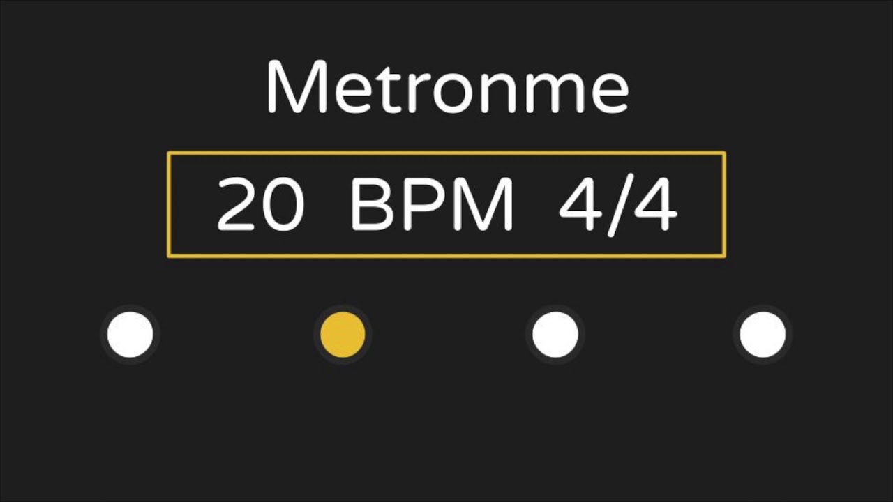 20 bpm metronome