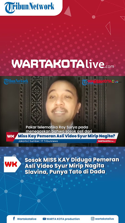 Sosok MISS KAY Diduga Pemeran Asli Video Syur Mirip Nagita Slavina, Punya Tato di Dada