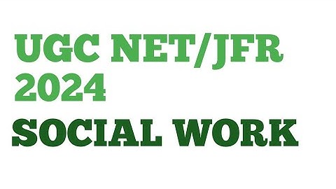 SOCIAL WORK PAPER II UGC NET 2017 SOCIAL WORK UGC NET PREVIOUS YEAR PAPERS NET/JRF SOCIAL WORK 2024