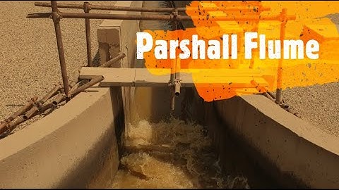 Parshall flume in Shiraz Wastewater treatment plan (Water protection   Save the life )