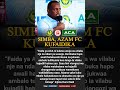 Simba Azam FC Kufaidika