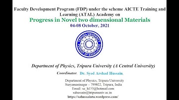 AICTE ATAL Academy Faculty Development Program on Progress in Novel 2-D Materials (Session-11)