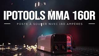 👨‍🏭 IPOTOOLS MMA 160R | POSTE À SOUDER