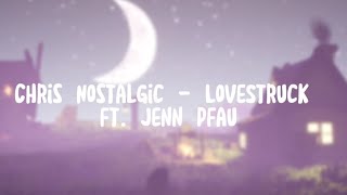 💠30 MINUTOS DE 🎵(Chris Nostalgic - LoveStruck ft. Jenn Pfau)🎶