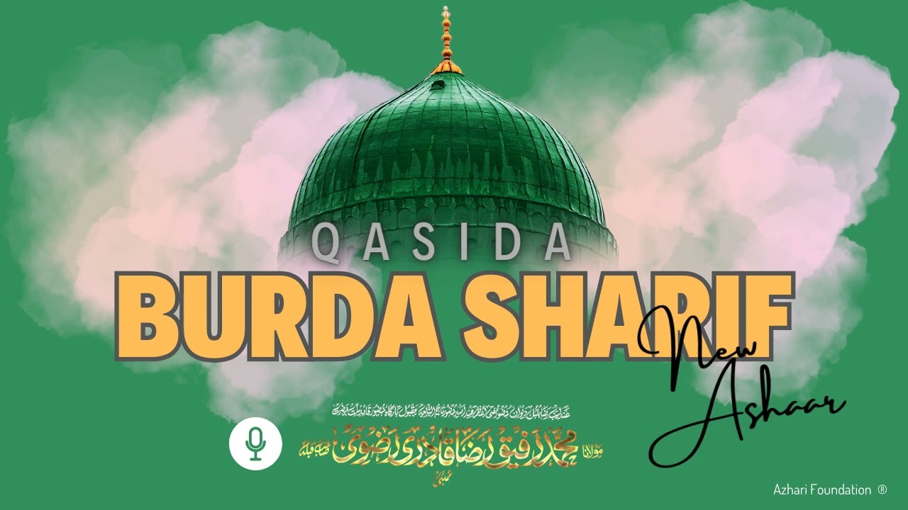 QASIDA BURDA SHARIF With New Ashaar | Ahmedabad, Gujarat #qasidaburdasharif #maulayasalli