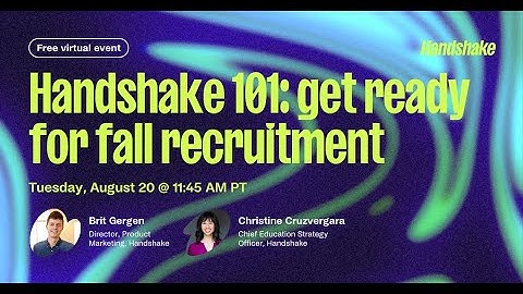 Handshake 101: get ready for fall recruitment | Campus to Career