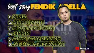 Best Song !!! Cak Fendik ADELLA FULL ALBUM