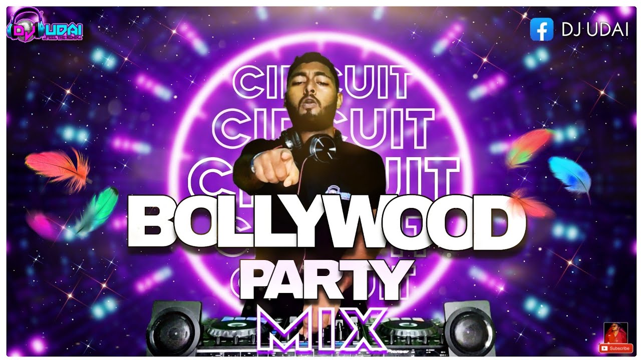 DJ Udai   Bollywood Party Mix  Party Mix 2022  Circuit Remix  Tribal Remix  Bollywood Club Mix