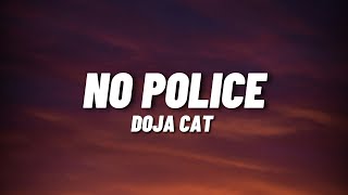 Doja Cat - No Police (Lyrics) Resimi
