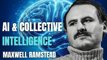 Cognition, Consciousness, & The Future of Ai | Maxwell Ramstead (EP41)