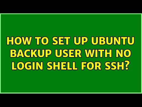 How to set up Ubuntu backup user with no login shell for ssh?
