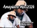 amapiano mix 2024 DJ maphorisa 01 February