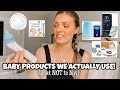 Baby Products We Actually Use | 0-6 Months