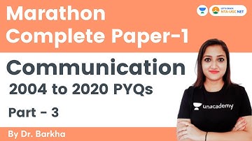 Communication (2004 to 2020 PYQs) | Marathon Complete Paper-1 | NTA UGC NET-JRF 2021 | Dr. Barkha