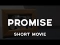 PROMISE Full Movie (2016)