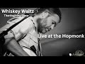 Capture de la vidéo Poor Man's Whiskey Presents: Josh Brough- Whiskey Waltz -Thanksgiving Show, Live At The Hopmonk