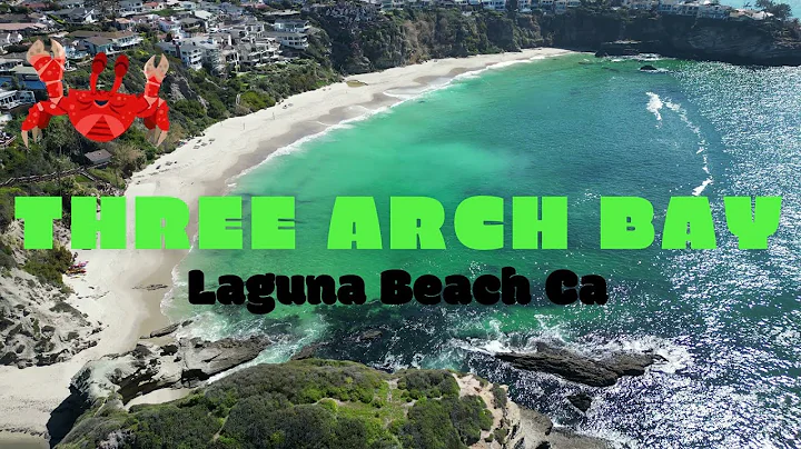 THREE ARCH BAY ‐ LAGUNA BEACH