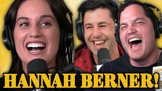 Bern Baby Bern with Hannah Berner GOOD GUYS PODCAST 2 - 29