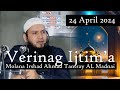Molana irshad ahmad tantray al madani  verinag ijtima  24 april 2024