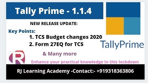 Tally Prime new release 1.1.4|| how to upgrade||TCS budget changes||RJ Learning academy