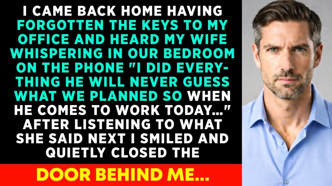 I Return Home For My Office Keys & Heard My WIFE Whispering On The Phone 