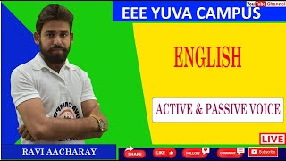 ACTIVE AND PASSIVE VOICE WITH TRICK | English Grammar | For All Exams By Ravi Acharya Sir